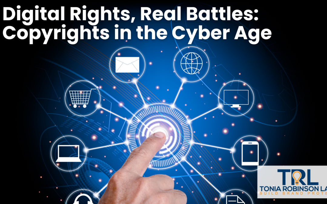 Digital Rights, Real Battles: Copyrights in the Cyber Age